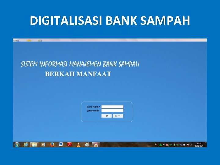 DIGITALISASI BANK SAMPAH DIGITALISASI BANK SAMPAH