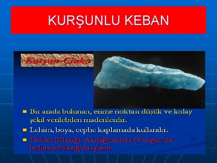 KURŞUNLU KEBAN 