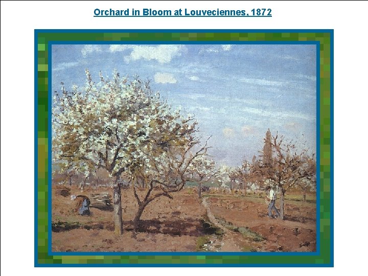 Orchard in Bloom at Louveciennes, 1872 