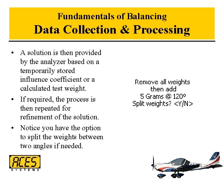 Fundamentals of Balancing Data Collection & Processing • A solution is then provided by