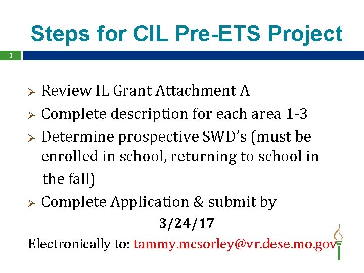 Steps for CIL Pre-ETS Project 3 Review IL Grant Attachment A Ø Complete description