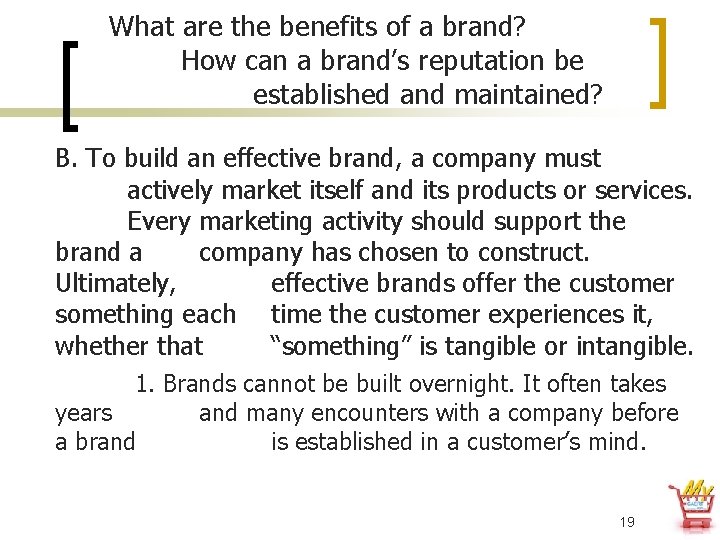 What are the benefits of a brand? How can a brand’s reputation be established