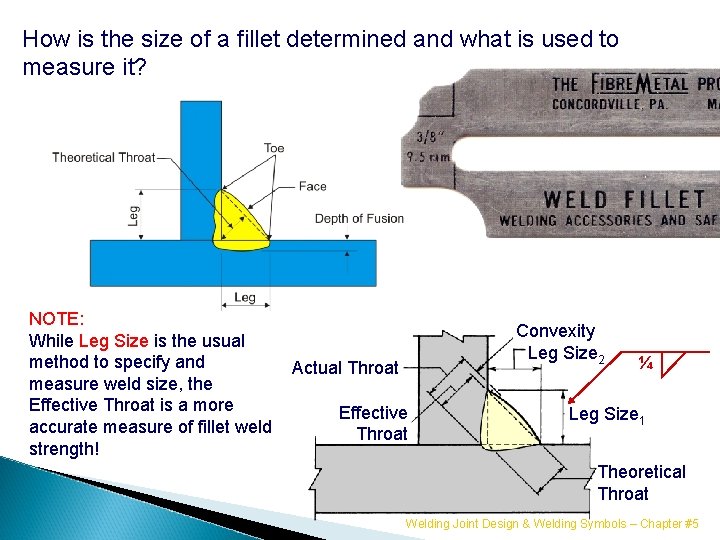 How is the size of a fillet determined and what is used to measure
