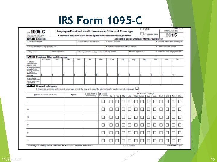 IRS Form 1095 -C 11/26/2020 16 IRS Form 1095 -C 11/26/2020 16