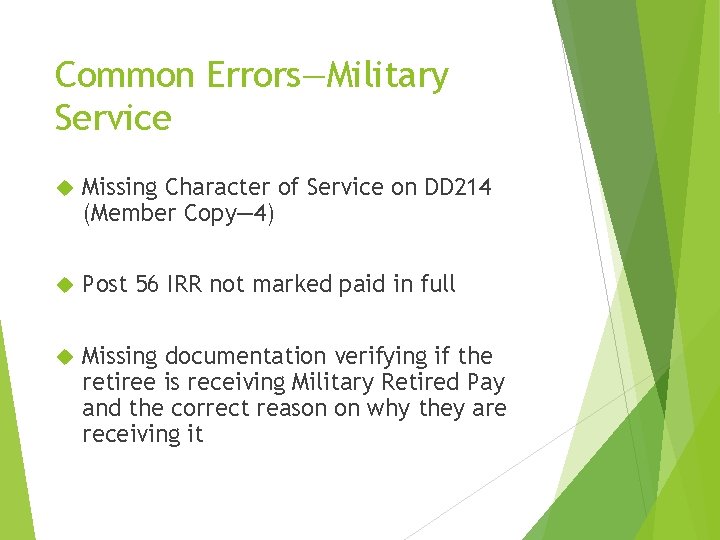 Common Errors—Military Service Missing Character of Service on DD 214 (Member Copy— 4) Post Common Errors—Military Service Missing Character of Service on DD 214 (Member Copy— 4) Post
