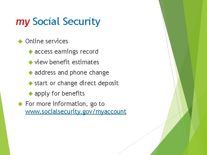 my Social Security Online services access view earnings record benefit estimates address start or