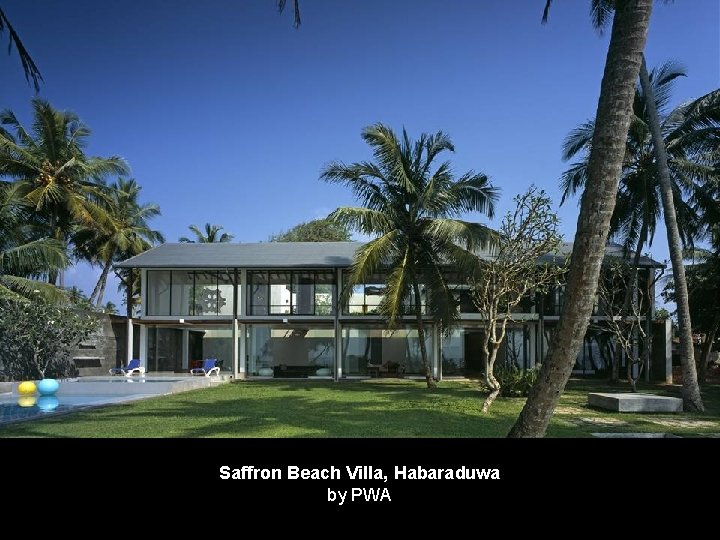 Saffron Beach Villa, Habaraduwa by PWA 