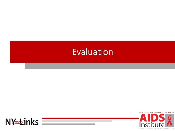 Evaluation 