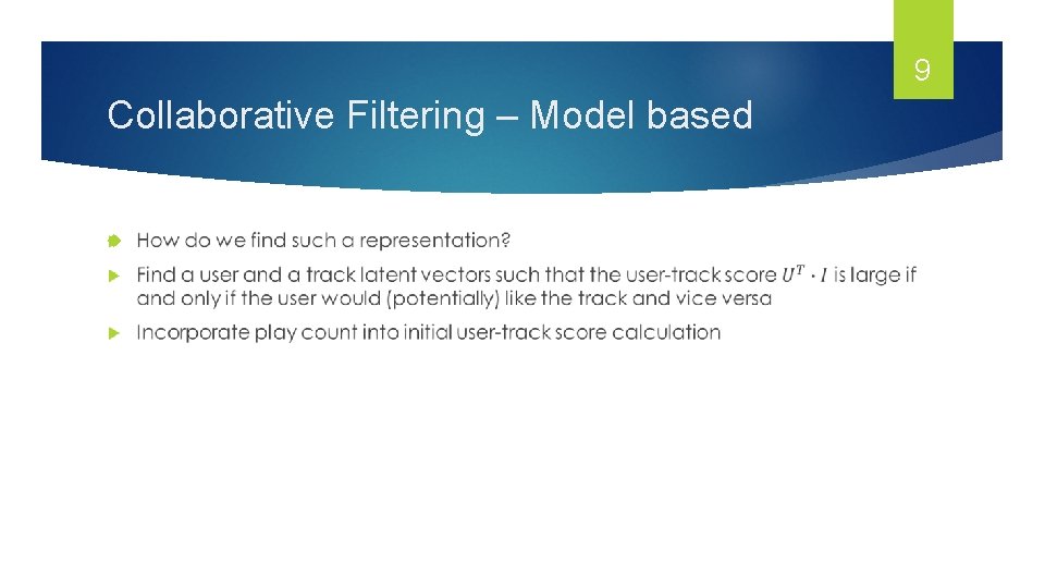 9 Collaborative Filtering – Model based 