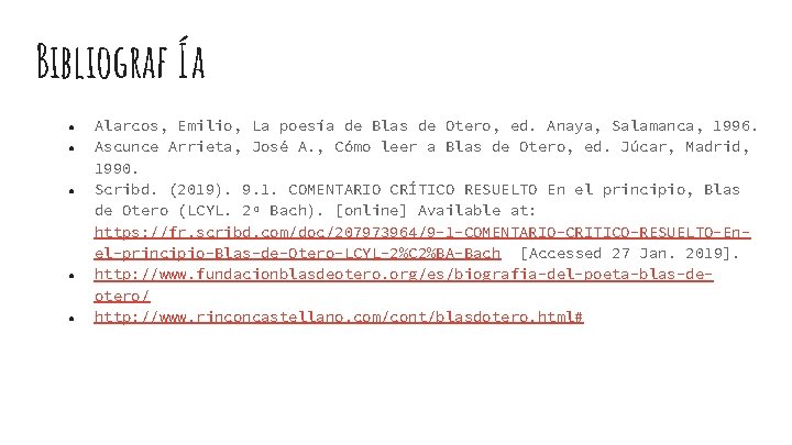 Bibliograf Ía ● ● ● Alarcos, Emilio, La poesía de Blas de Otero, ed.