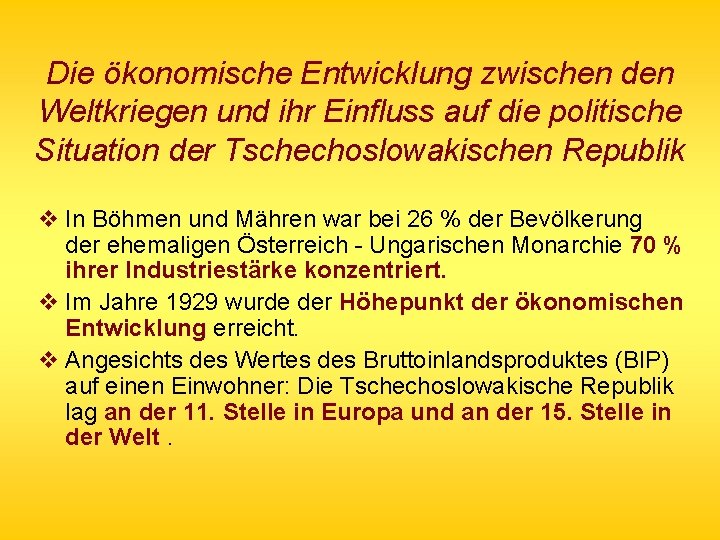Die ökonomische Entwicklung zwischen den Weltkriegen und ihr Einfluss auf die politische Situation der