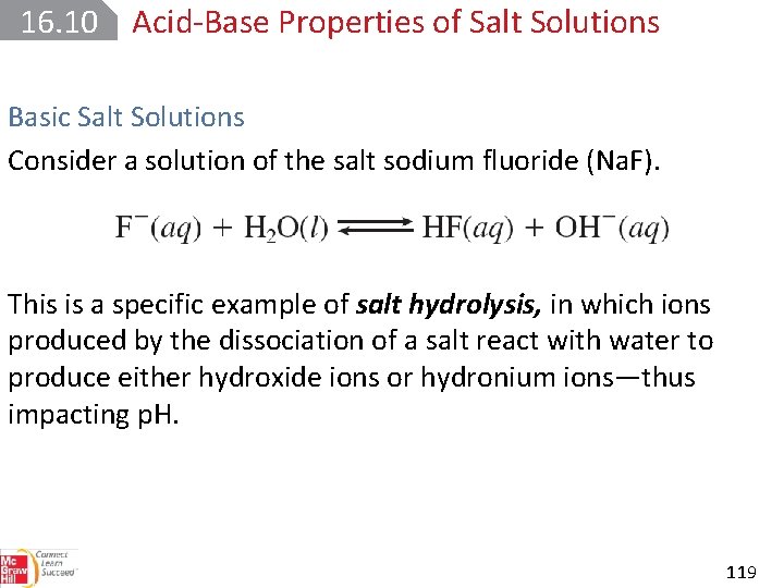 16. 10 Acid Base Properties of Salt Solutions Basic Salt Solutions Consider a solution