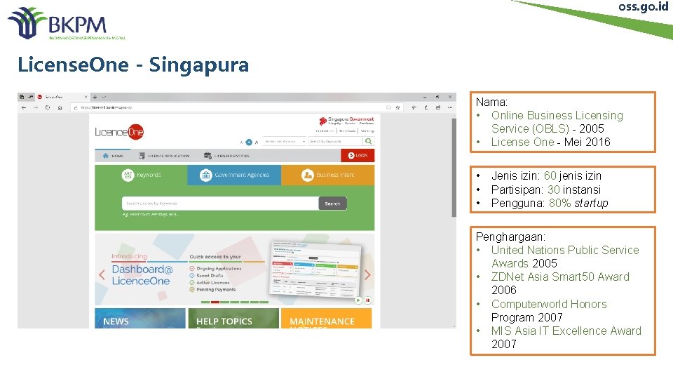 oss. go. id License. One - Singapura Nama: • Online Business Licensing Service (OBLS)