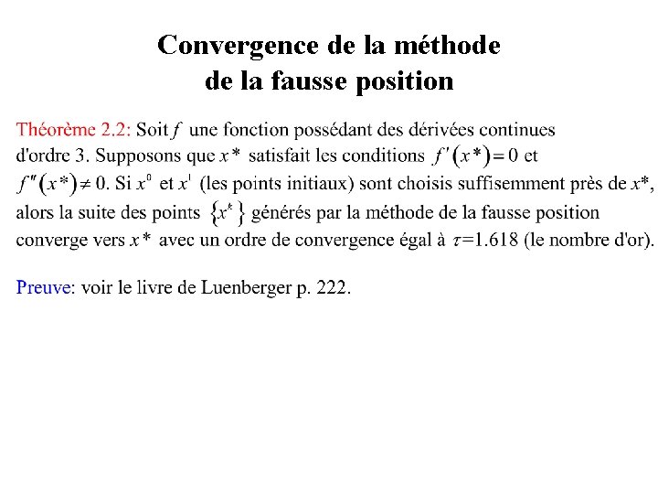 Convergence de la méthode de la fausse position 