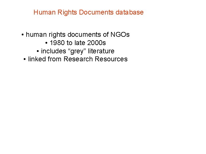 Human Rights Documents database • human rights documents of NGOs • 1980 to late