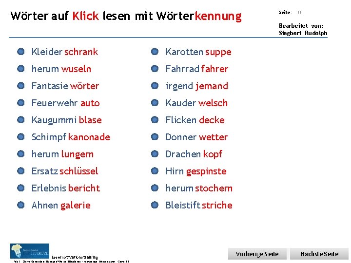 Übungsart: Teil 3 - Wörter Klick lesen - Wörterkennung Wörter aufauf Klick lesen mit