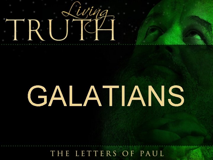 GALATIANS 