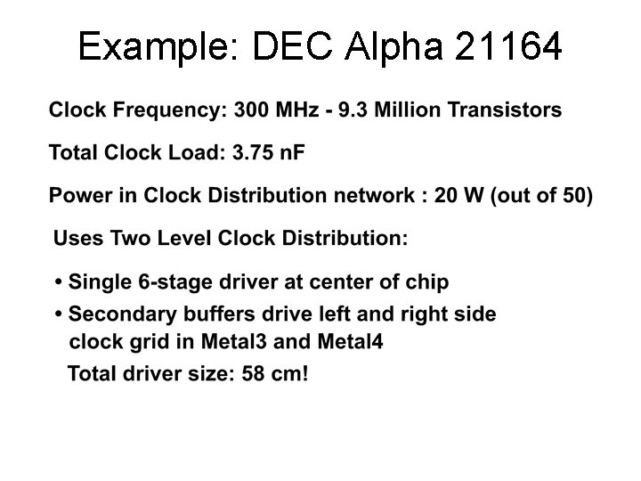 Example: DEC Alpha 21164 