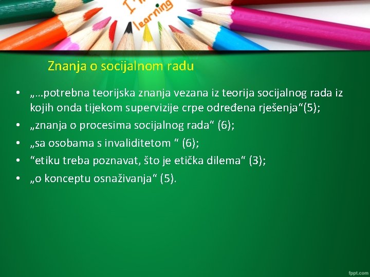 Znanja o socijalnom radu • „…potrebna teorijska znanja vezana iz teorija socijalnog rada iz