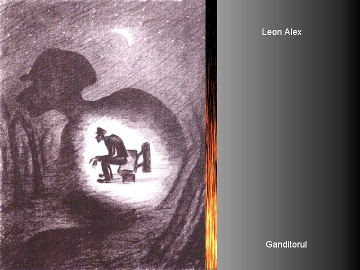 Leon Alex Ganditorul 