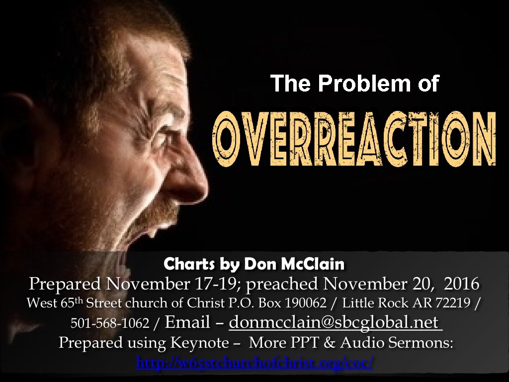 The Problem of OVERREACTION 
