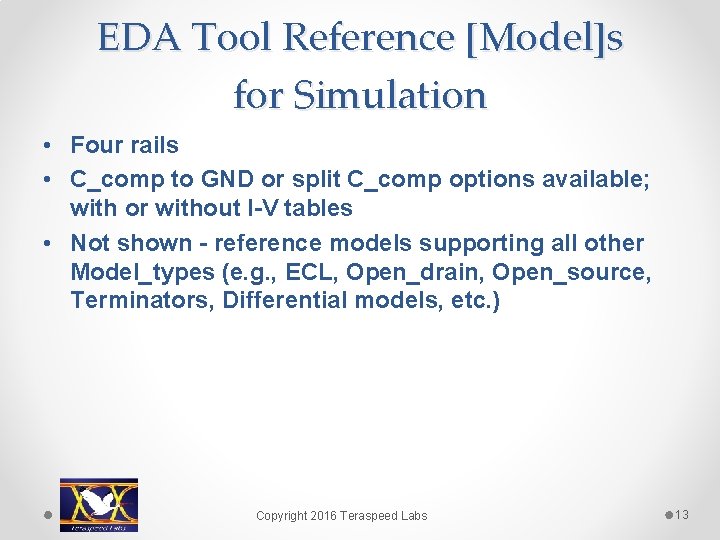 EDA Tool Reference [Model]s for Simulation • Four rails • C_comp to GND or