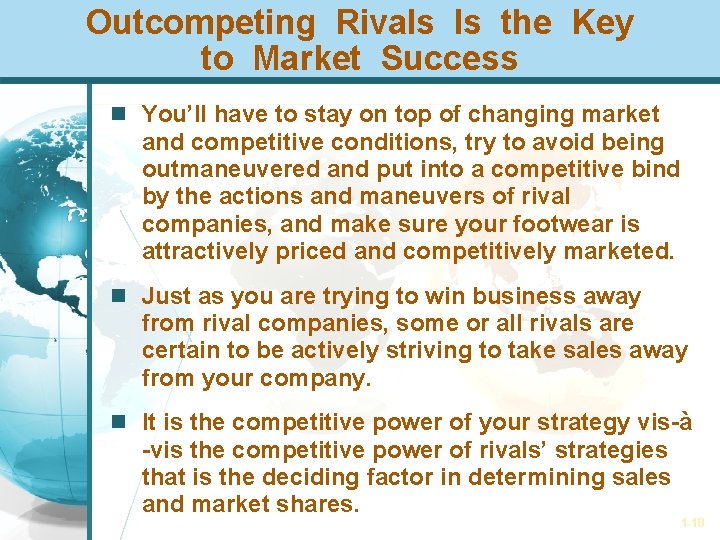 Outcompeting Rivals Is the Key to Market Success You’ll have to stay on top