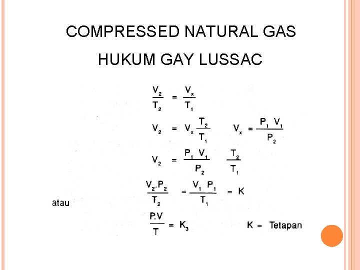 COMPRESSED NATURAL GAS HUKUM GAY LUSSAC 