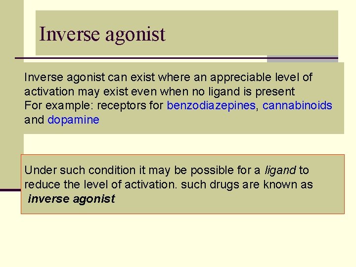 Inverse agonist can exist where an appreciable level of activation may exist even when