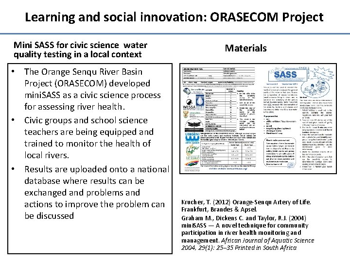 Learning and social innovation: ORASECOM Project Mini SASS for civic science water quality testing