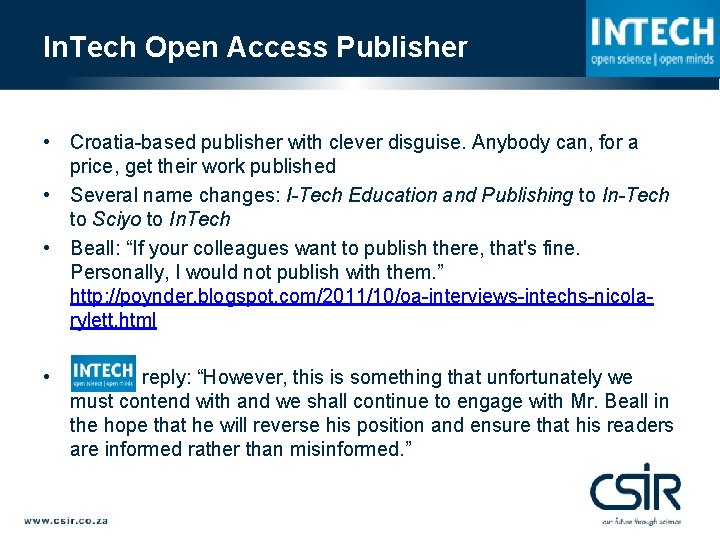 In. Tech Open Access Publisher • Croatia-based publisher with clever disguise. Anybody can, for