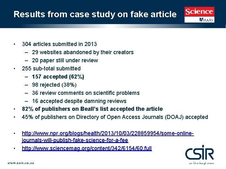 Results from case study on fake article • • • 304 articles submitted in