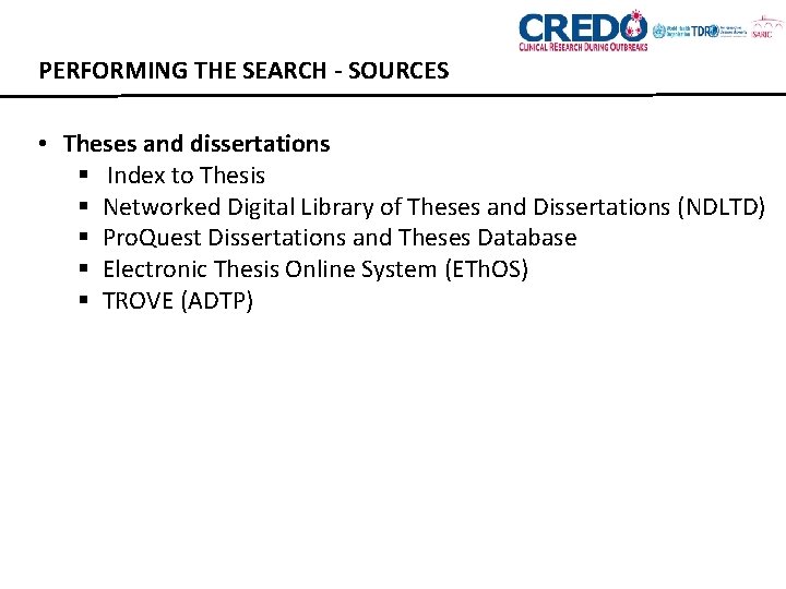 PERFORMING THE SEARCH - SOURCES • Theses and dissertations § Index to Thesis §