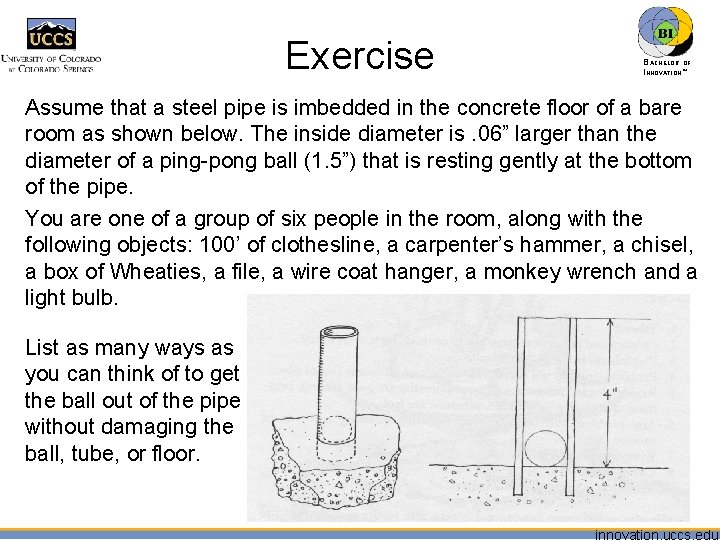 Exercise BACHELOR OF INNOVATION™ Assume that a steel pipe is imbedded in the concrete