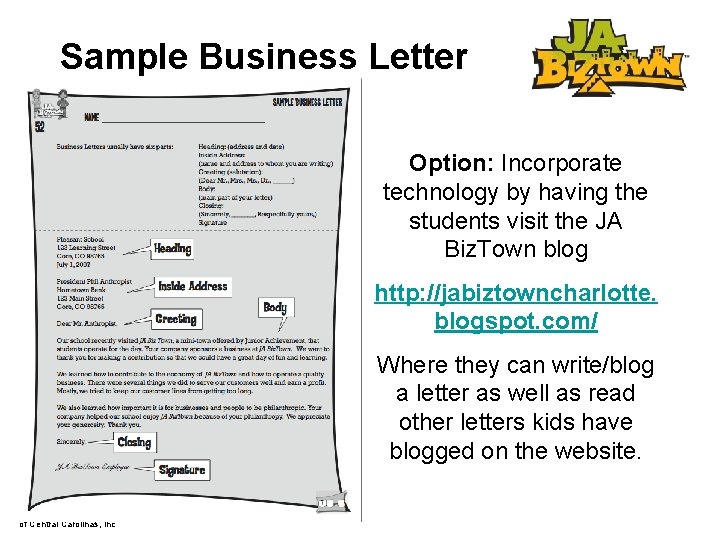 Sample Business Letter Option: Incorporate technology by having the students visit the JA Biz.