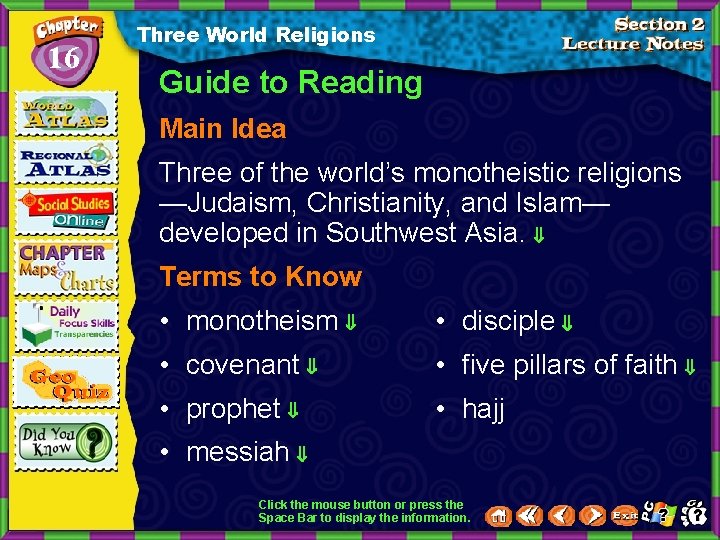 16 Three World Religions Guide to Reading Main Idea Three of the world’s monotheistic