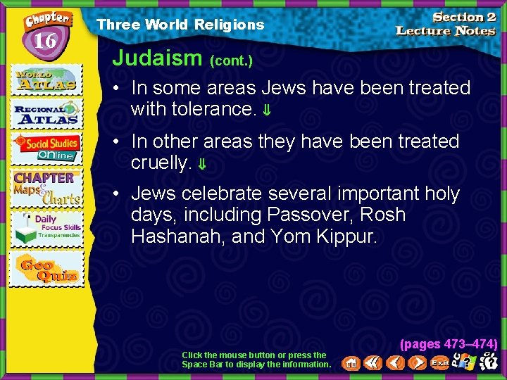 16 Three World Religions Judaism (cont. ) • In some areas Jews have been