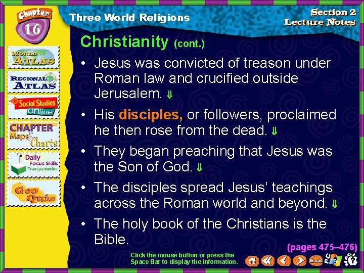 16 Three World Religions Christianity (cont. ) • Jesus was convicted of treason under