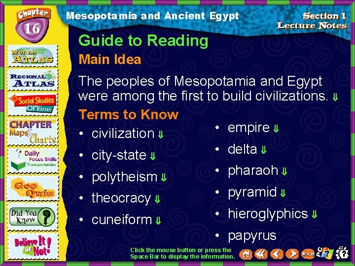 16 Mesopotamia and Ancient Egypt Guide to Reading Main Idea The peoples of Mesopotamia