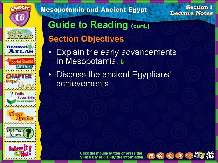 16 Mesopotamia and Ancient Egypt Guide to Reading (cont. ) Section Objectives • Explain