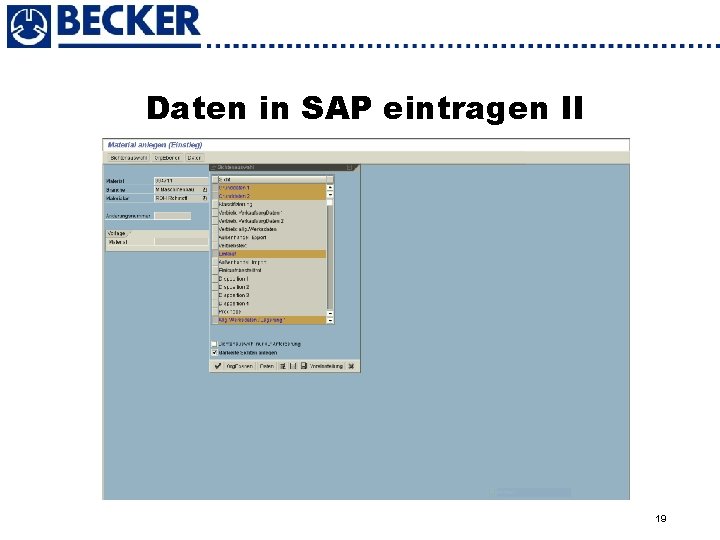 Daten in SAP eintragen II 19 