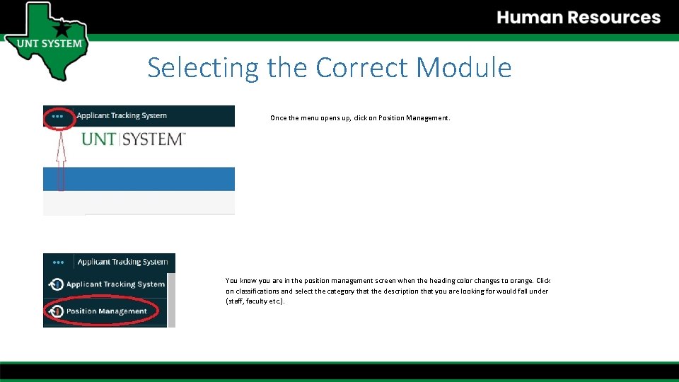 Selecting the Correct Module Once the menu opens up, click on Position Management. You