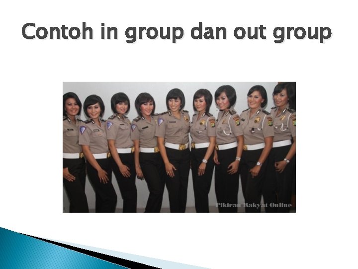 Contoh in group dan out group 