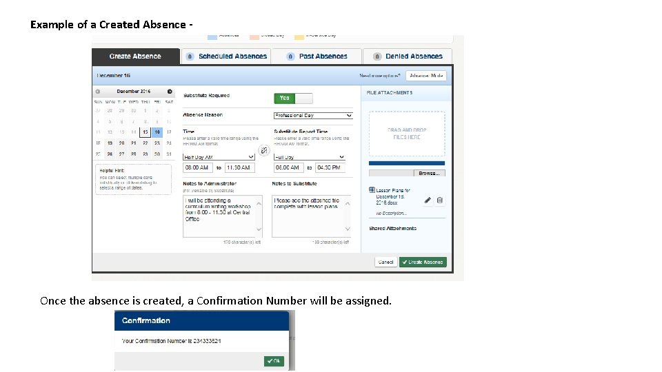 Example of a Created Absence - Once the absence is created, a Confirmation Number