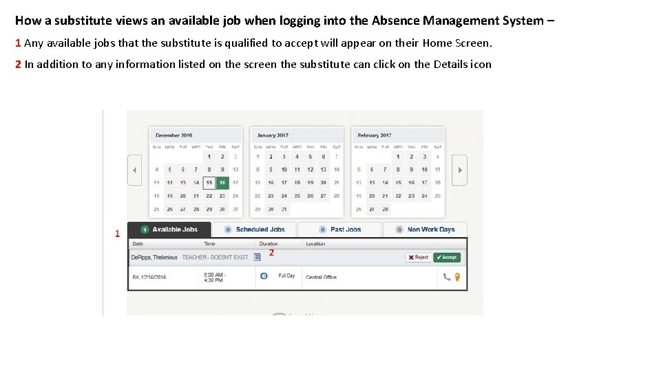 How a substitute views an available job when logging into the Absence Management System