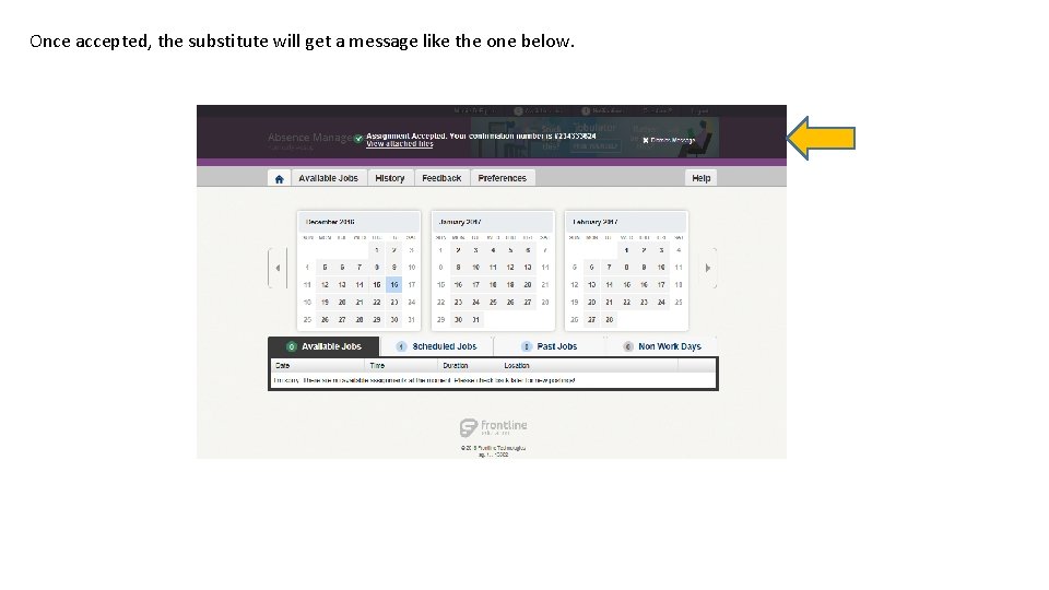 Once accepted, the substitute will get a message like the one below. 