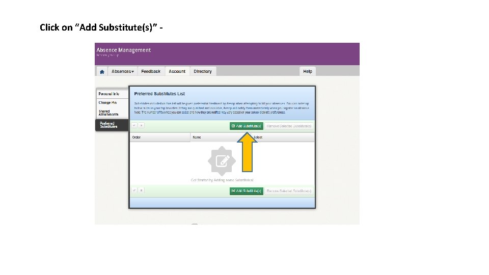 Click on “Add Substitute(s)” - 