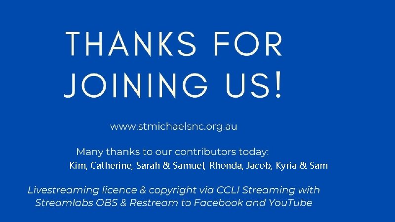 Kim, Catherine, Sarah & Samuel, Rhonda, Jacob, Kyria & Sam 