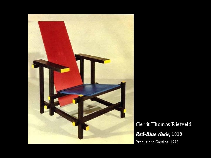 Gerrit Thomas Rietveld Red-Blue chair, 1818 Produzione Cassina, 1973 