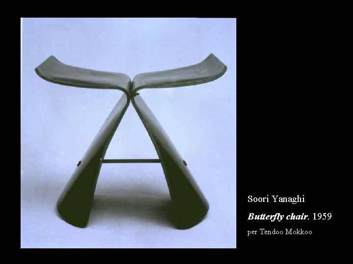 Soori Yanaghi Butterfly chair. 1959 per Tendoo Mokkoo 